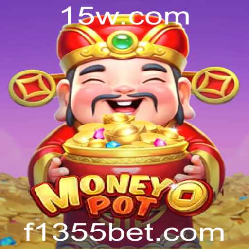 Explorando o Mundo de MoneyPot: Um Mergulho no Jogo com 1355bet